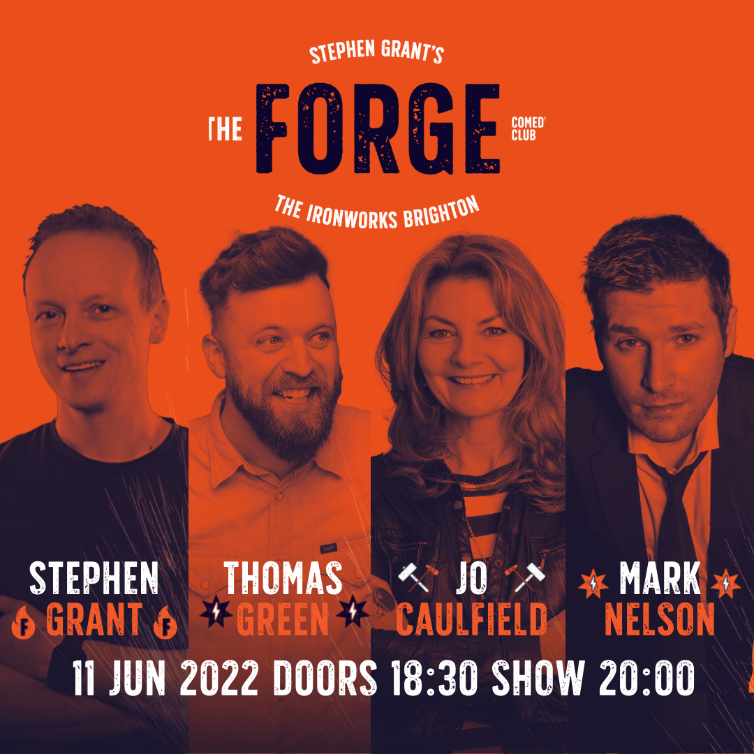 The Forge Comedy Club 11 Jun