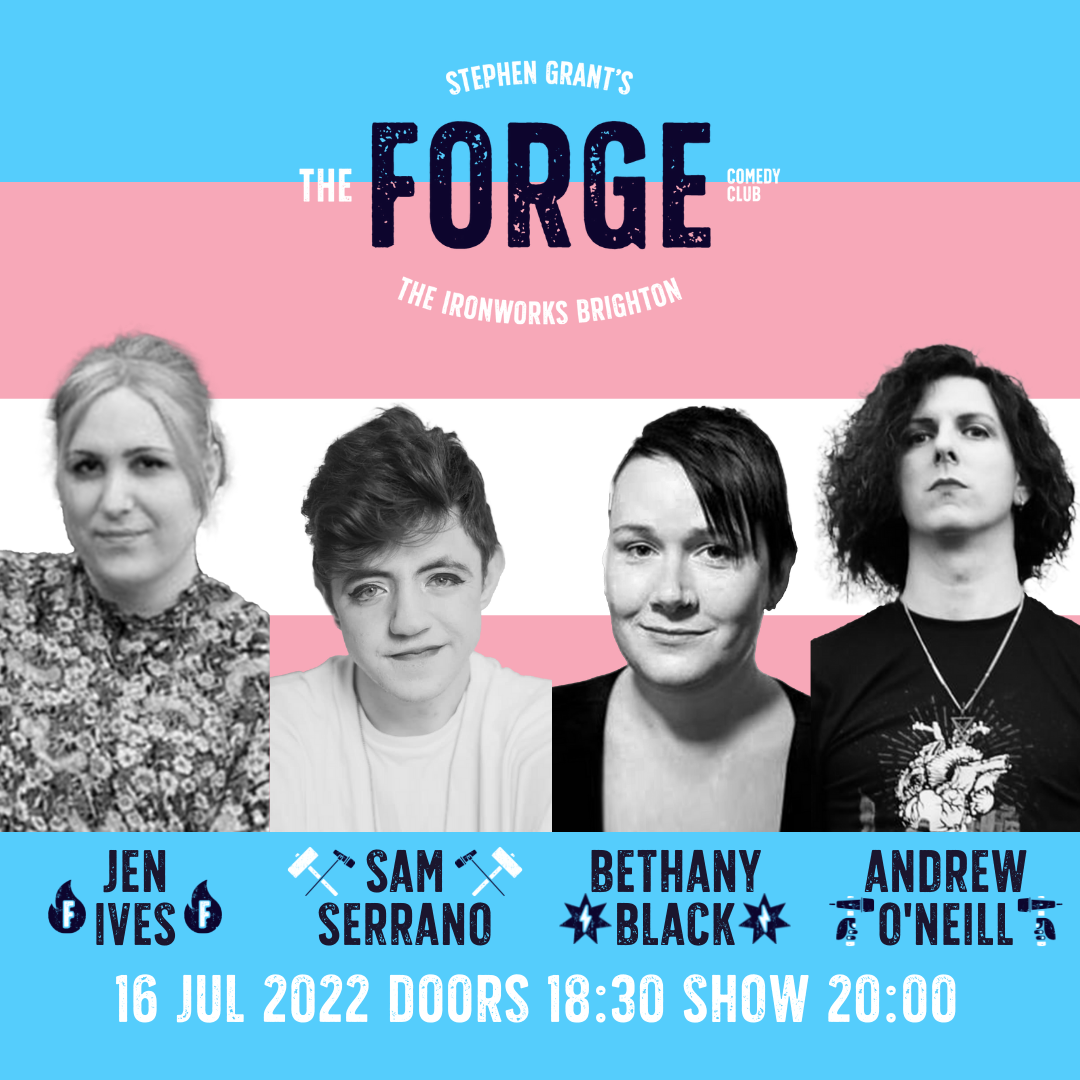 The Forge Comedy Club 16 Jul
