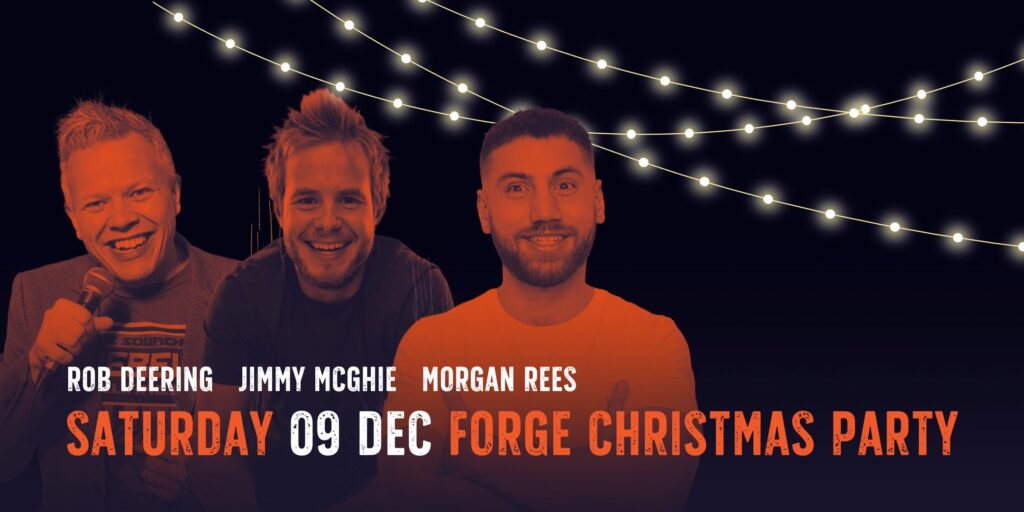 9th December: The Forge Comedy Club Christmas Party 9