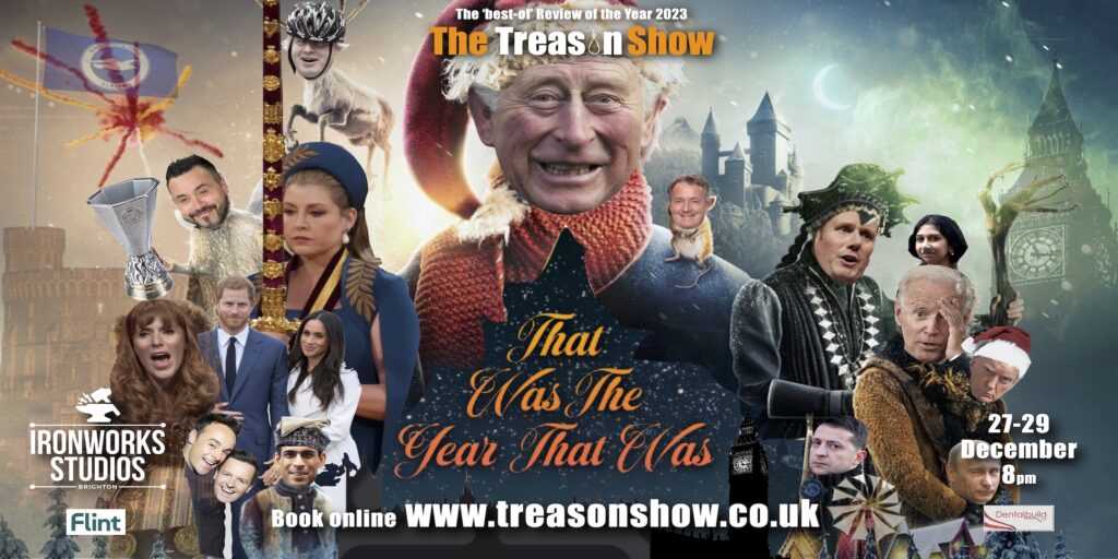 27/28/29 December: The Treason Show- That Was The Year That Was 12