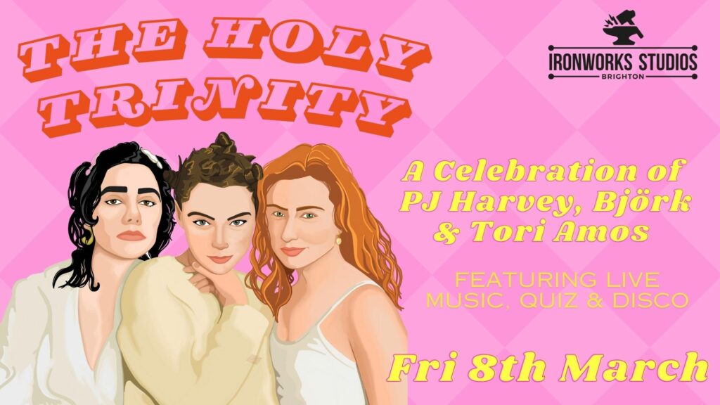 8th Mar: The Holy Trinity- A Celebration Of PJ Harvey, Björk & Tori Amos 15