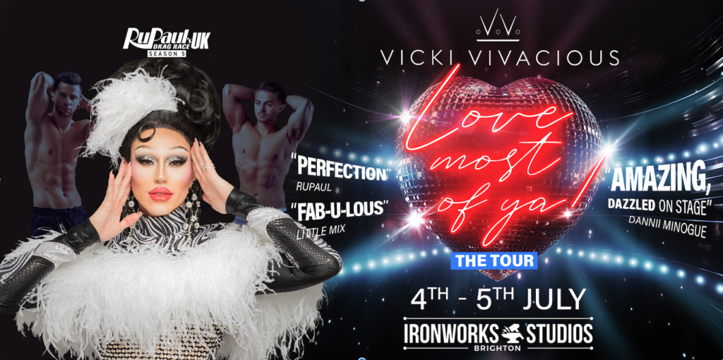 4th/5th July: Vicki Vivacious- Love Most Of Ya UK Tour 1
